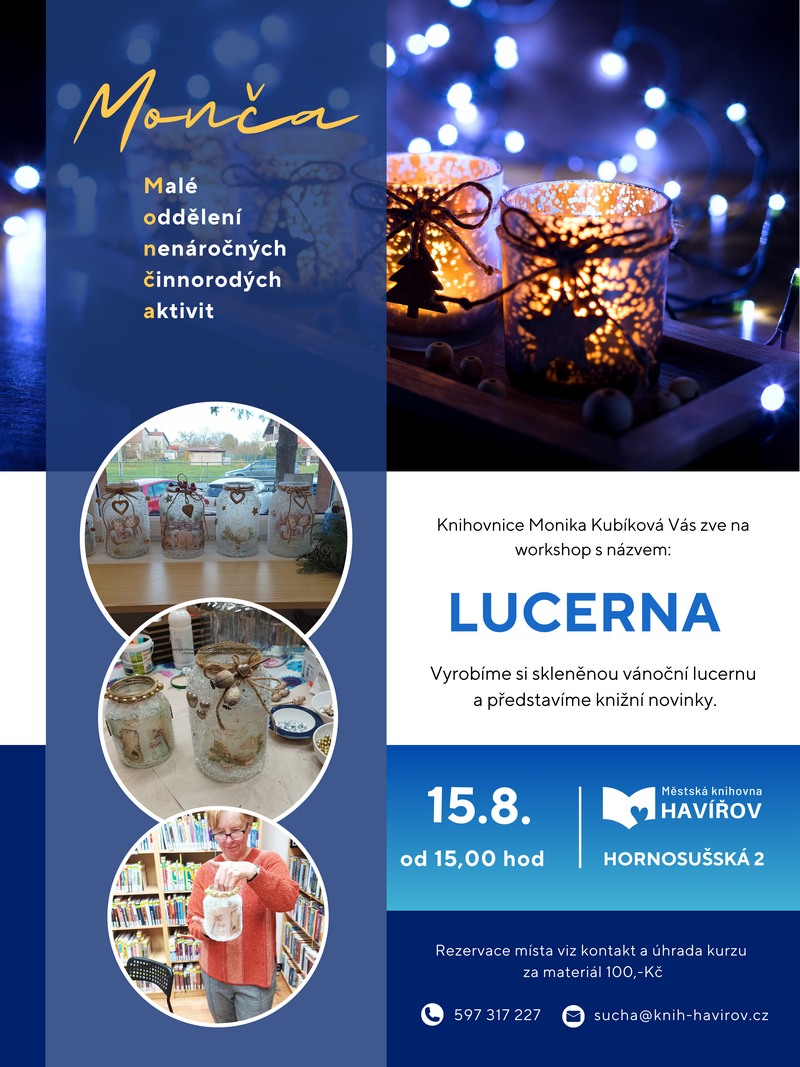 Pozvání na akci - Monča: Lucerna