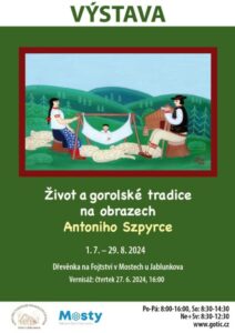 Pozvání na akci - Výstava - Život a gorolské tradice na obrazech Antoniho Szpyrce