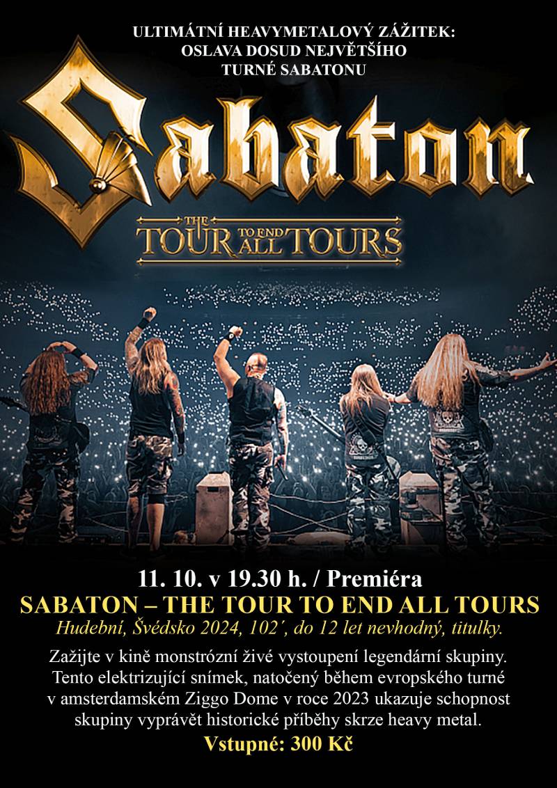 Pozvání na akci - SABATON – The Tour To End All Tours