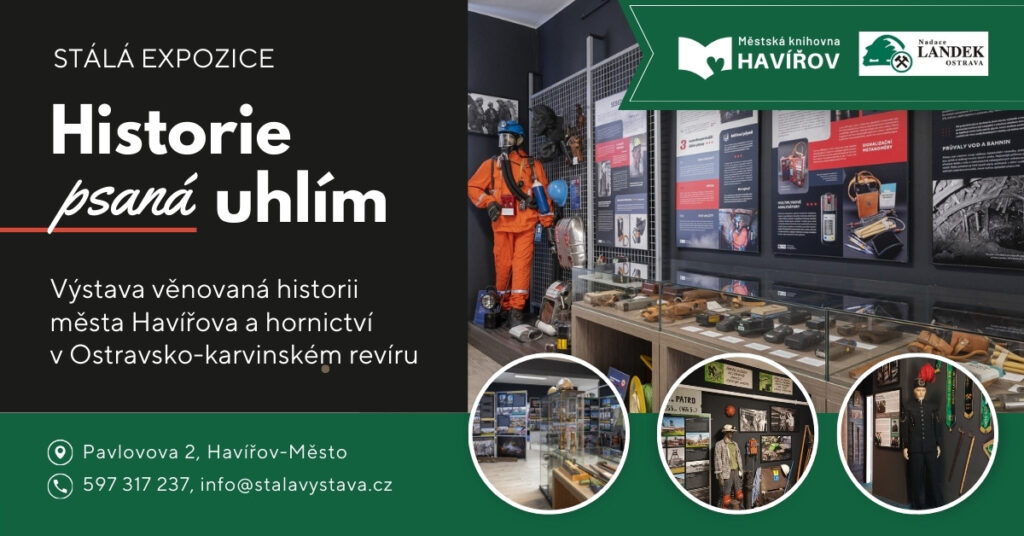 Navštivte stálou expozici Historie psaná uhlím