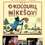 Pozvání na akci - O kocouru Mikešovi - Divadlo Scéna Zlín