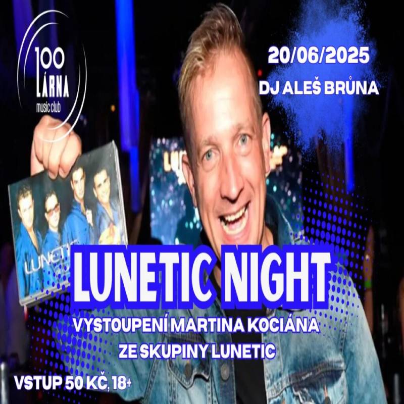 Pozvání na akci - Lunetic Night