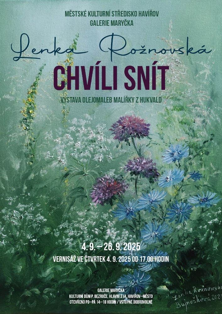 Pozvání na akci - Výstava Lenky Rožnovské – Chvíli snít