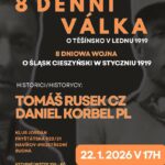 Pozvání na akci - 8 denní válka o těšínsko v lednu 1919