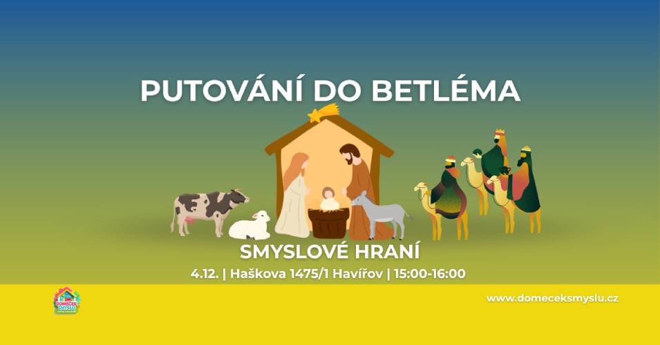 Pozvání na akci - Smyslové hraní - Putování do Betléma