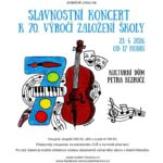 Pozvání na akci - Slavnostní koncert k 70. výročí založení školy
