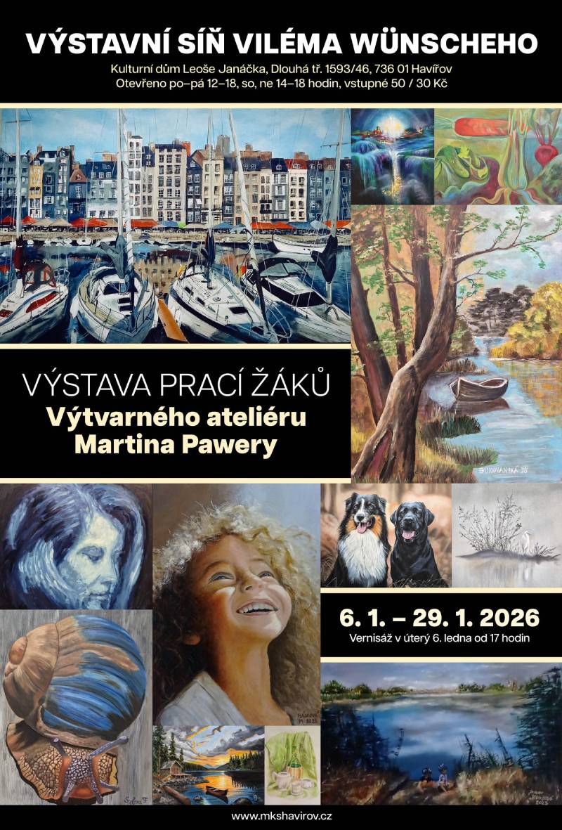 Pozvání na akci - Výstava prací žáků Výtvarného ateliéru Martina Pawery