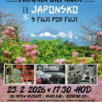 Pozvání na akci - Cestovatelská přednáška Michala Štěpánka – Japonsko s Fuji pod Fuji