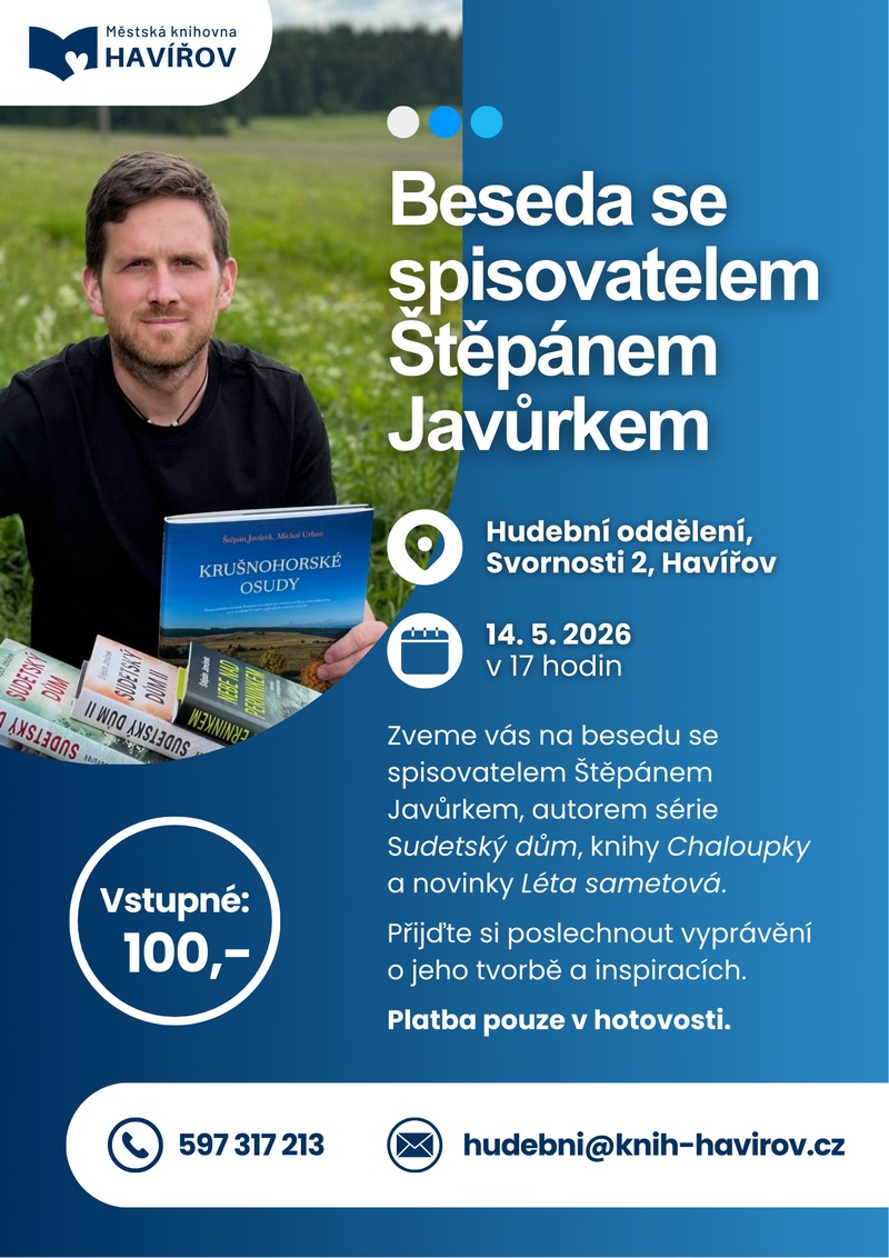 Pozvání na akci - Beseda se spisovatelem Štěpánem Javůrkem