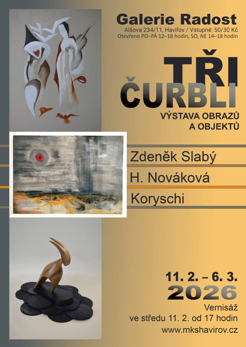 Pozvání na akci - TŘI ČURBLI - Výstava obrazů a objektů