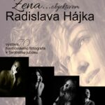 Pozvání na akci - Výstava - Žena objektivem Radislava Hájka