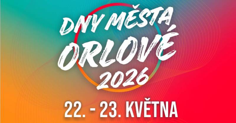 Pozvání na akci - Dny města Orlové 2026