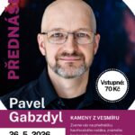 Pozvání na akci - Pavel Gabzdyl - Kameny z vesmíru