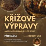 Pozvání na akci - Křížové výpravy