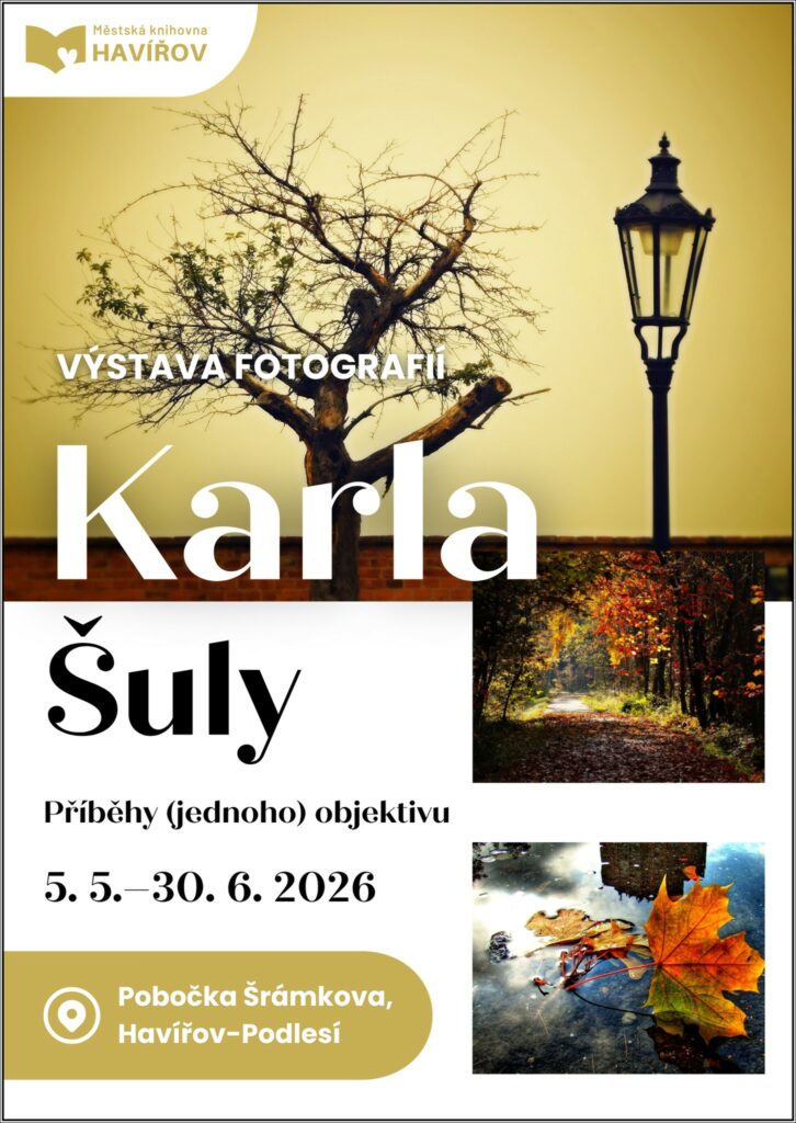 Pozvání na akci - Výstava fotografií Karla Šuly