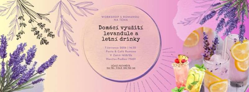 Pozvání na akci - Domácí využití levandule a letní drinky