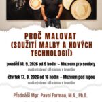 Pozvání na akci - Proč malovat (soužití malby a nových technologií)