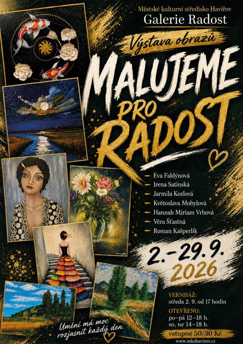 Pozvání na akci - Malujeme pro radost - Umění má moc rozjasnit