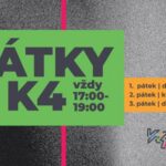Pozvání na akci - Pátky v K4
