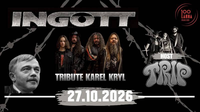 Předprodej vstupenek – INGOTT TRIBUTE KAREL KRYL, Stolárna club Havířov